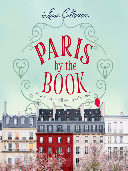 Title details for Paris by the Book by Liam Callanan - Available